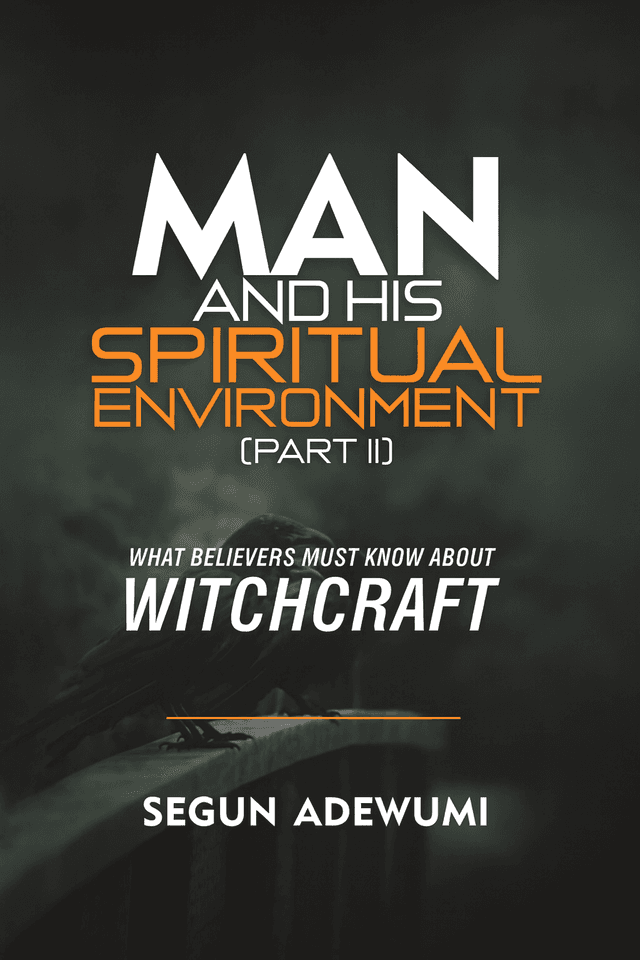Man & His Spiritual Environment 2 (witchcraft)