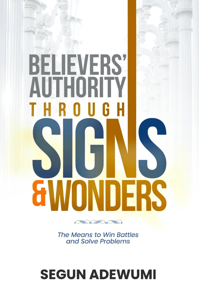 Believersβ Authority Through Signs and Wonders