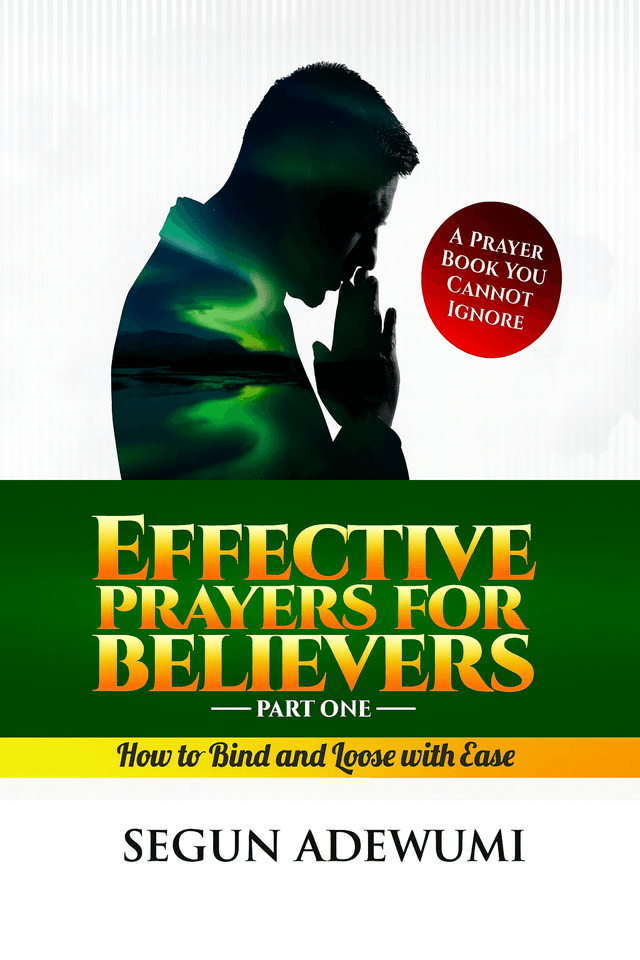 Effective Prayers for Believers